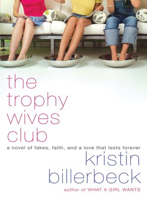 cover image of The Trophy Wives Club